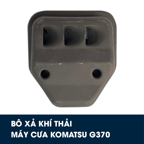 Bô xả khí thải máy cưa KOMATSU G370